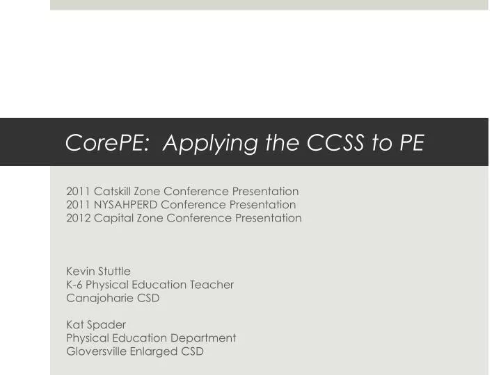 corepe applying the ccss to pe