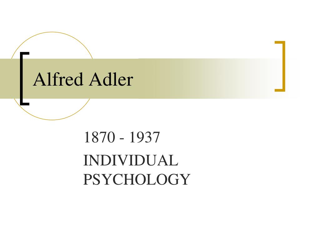 PPT - Alfred Adler PowerPoint Presentation, free download - ID:6598043