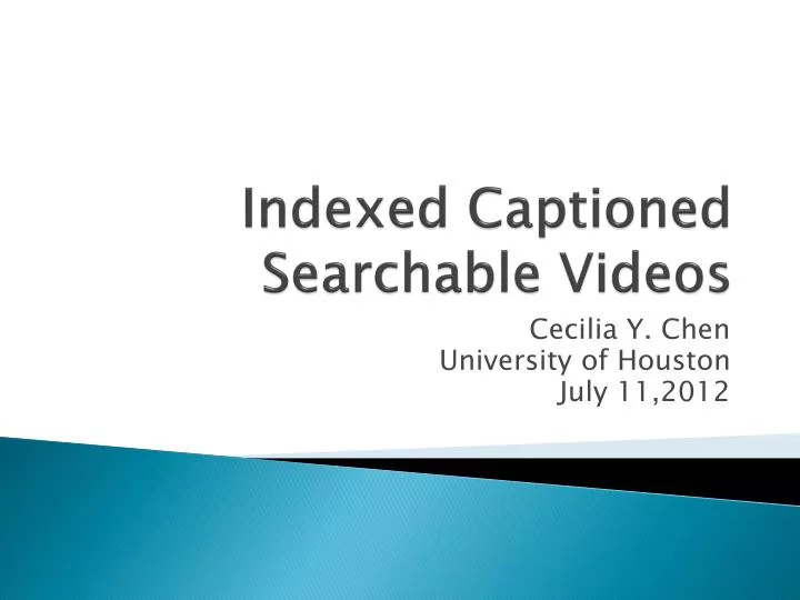 indexed captioned searchable videos