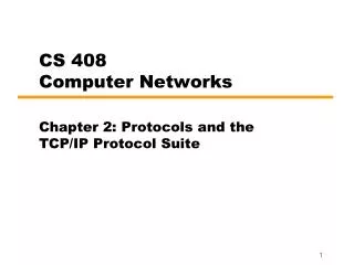 CS 408 Computer Networks