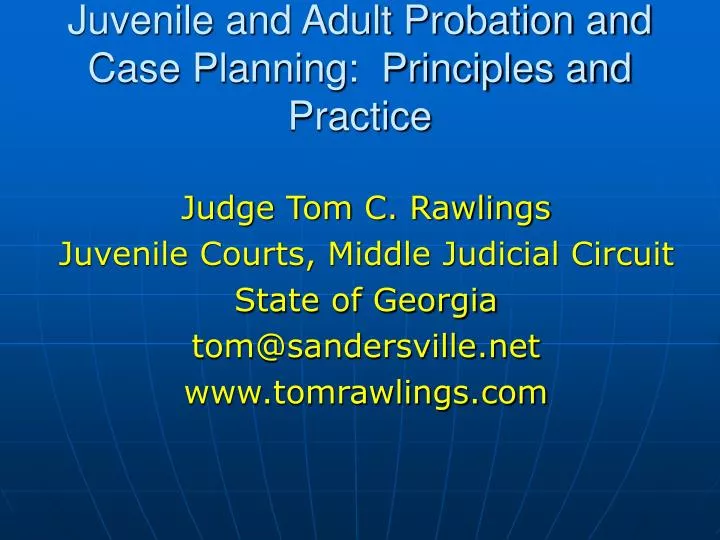 juvenile and adult probation and case planning principles and practice
