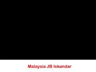 Malaysia JB Iskandar