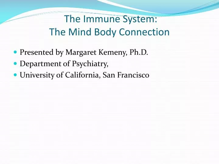 the immune system the mind body connection