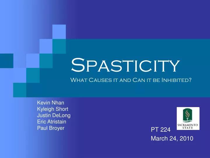 spasticity what causes it and can it be inhibited