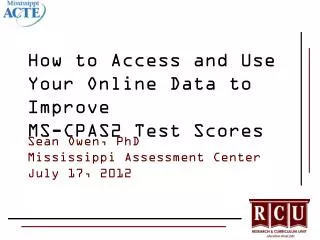How to Access and Use Your Online Data to Improve MS-CPAS2 Test Scores