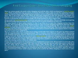 Find Coupon Codes And Enjoy Online Shopping