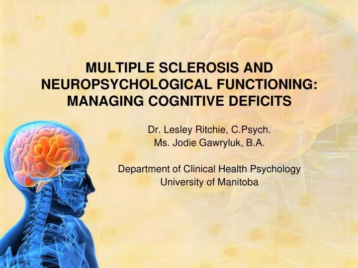 multiple sclerosis and neuropsychological functioning managing cognitive deficits