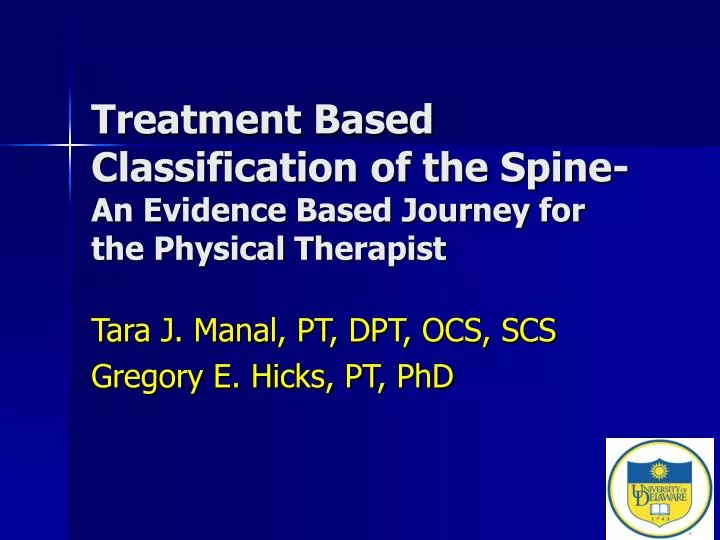 treatment based classification of the spine an evidence based journey for the physical therapist