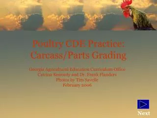Poultry CDE Practice: Carcass/Parts Grading
