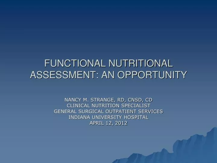 functional nutritional assessment an opportunity