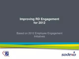 Improving RD Engagement for 2012