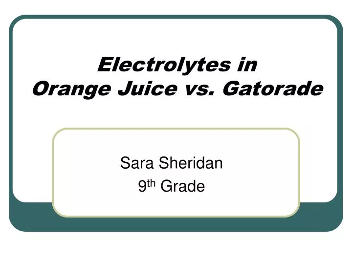 electrolytes in orange juice vs gatorade