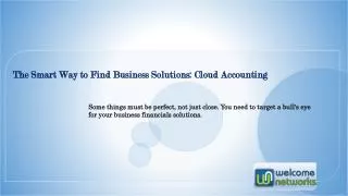 The Smart Way to Find Business Solutions: Cloud Accounting