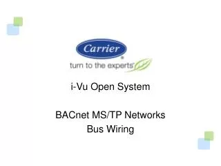i -Vu Open System BACnet MS/TP Networks Bus Wiring