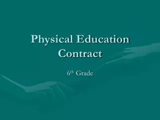 Physical Education Contract