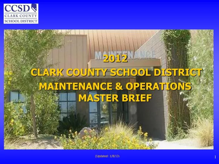 2012 clark county school district maintenance operations master brief