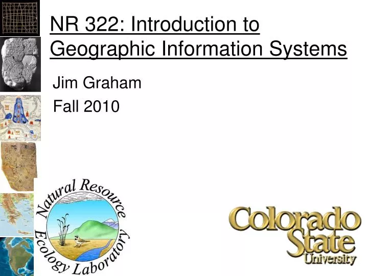 nr 322 introduction to geographic information systems