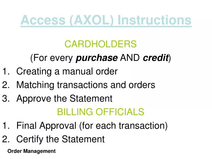 access axol instructions