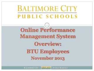 Online Performance Management System Overview: BTU Employees November 2013