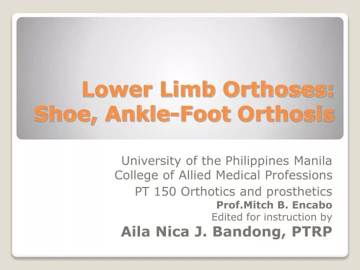lower limb orthoses shoe ankle foot orthosis