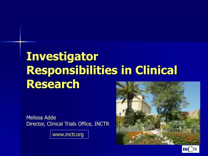 investigator responsibilities in clinical research