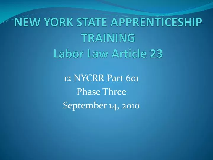 new york state apprenticeship training labor law article 23