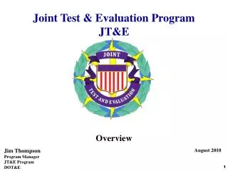 Joint Test &amp; Evaluation Program JT&amp;E