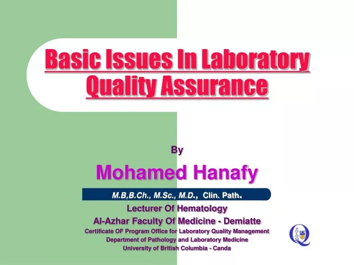 basic issues in laboratory quality assurance