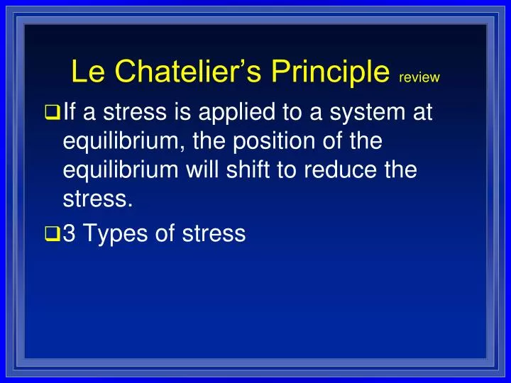 le chatelier s principle review