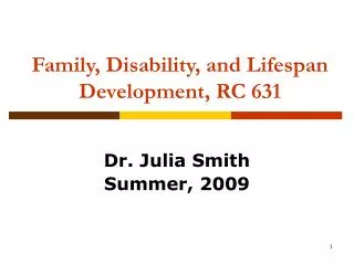 Family, Disability, and Lifespan Development, RC 631