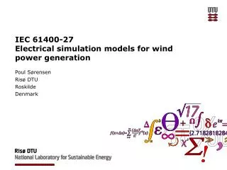 IEC 61400-27 Electrical simulation models for wind power generation