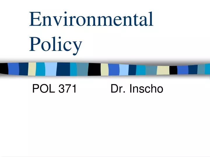 environmental policy