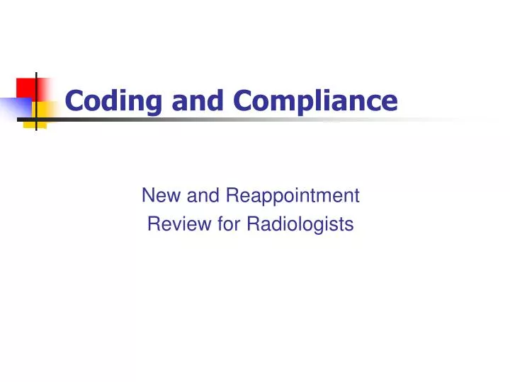 new and reappointment review for radiologists