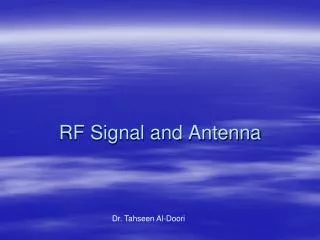 RF Signal and Antenna