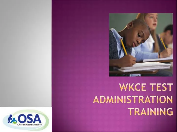 wkce test administration training