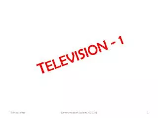 T ELEVISION - 1