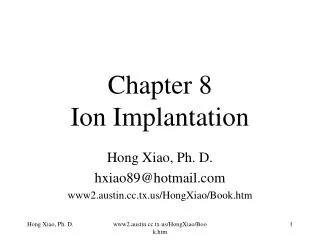 Chapter 8 Ion Implantation