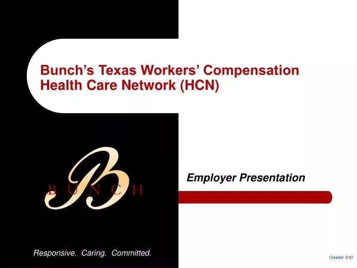 bunch s texas workers compensation health care network hcn
