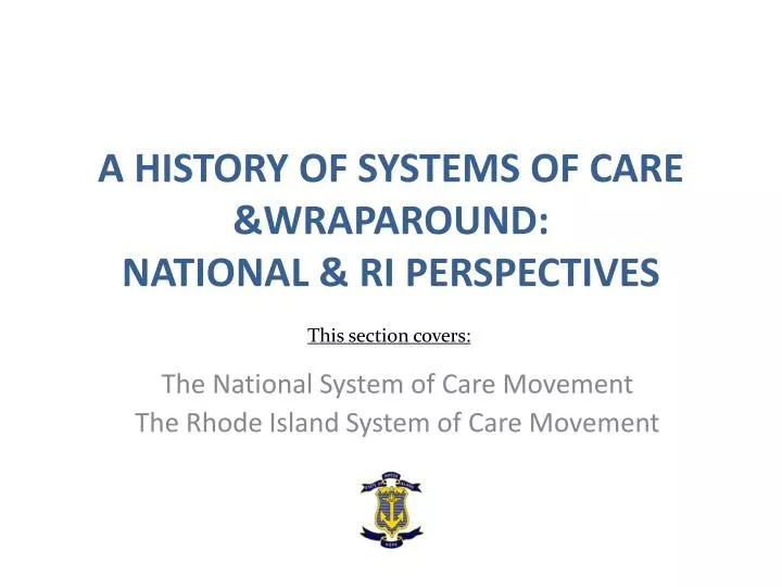 a history of systems of care wraparound national ri perspectives