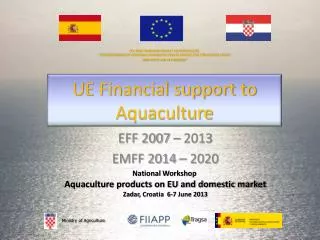 UE Financial support to Aquaculture