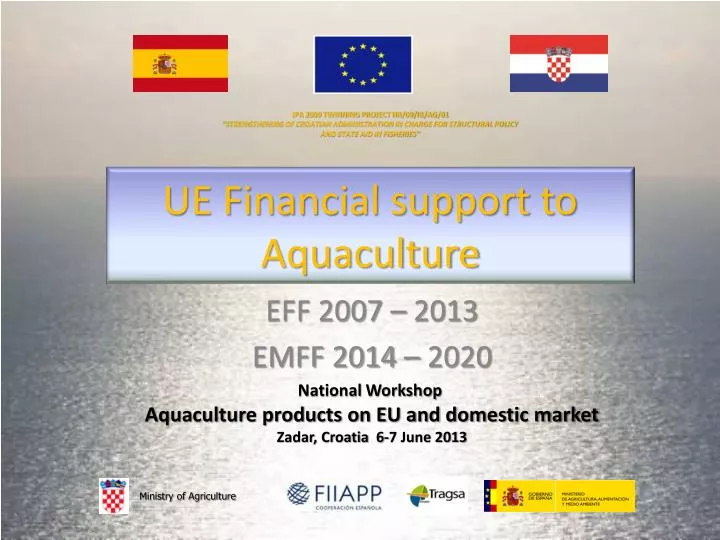 ue financial support to aquaculture
