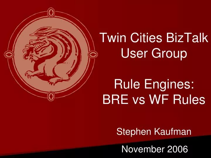 twin cities biztalk user group rule engines bre vs wf rules