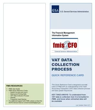 FMIS RESOURCES FMIS User Guide FMIS Quick Reference Cards : System Access and Log-In