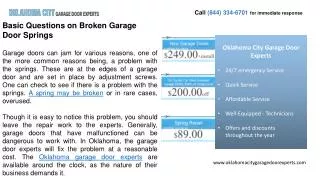 Basic Questions on Broken Garage Door Springs