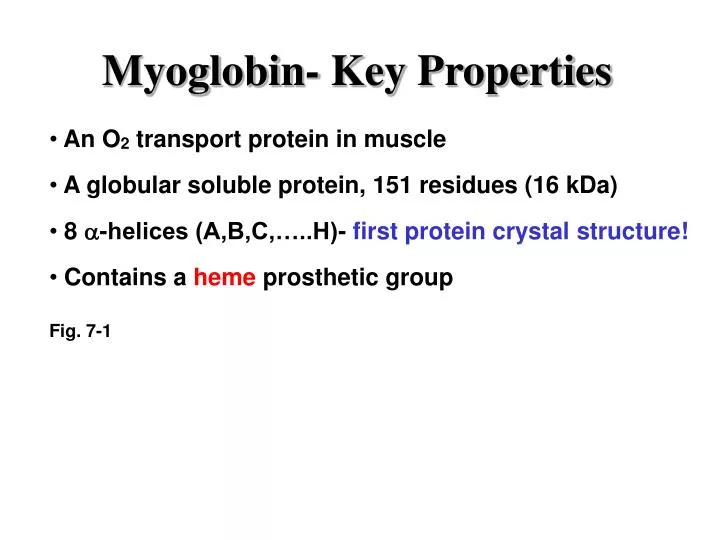 myoglobin key properties