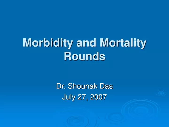 morbidity and mortality rounds