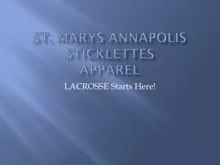 ST. marys annapolis sticklettes apparel