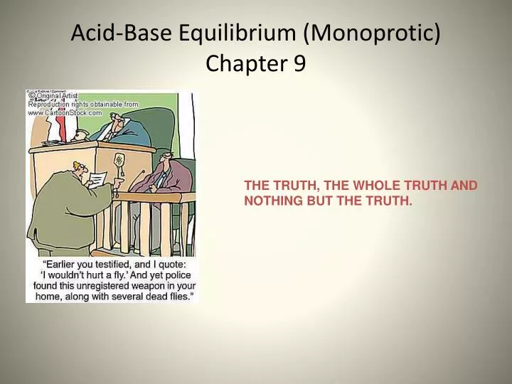 acid base equilibrium monoprotic chapter 9