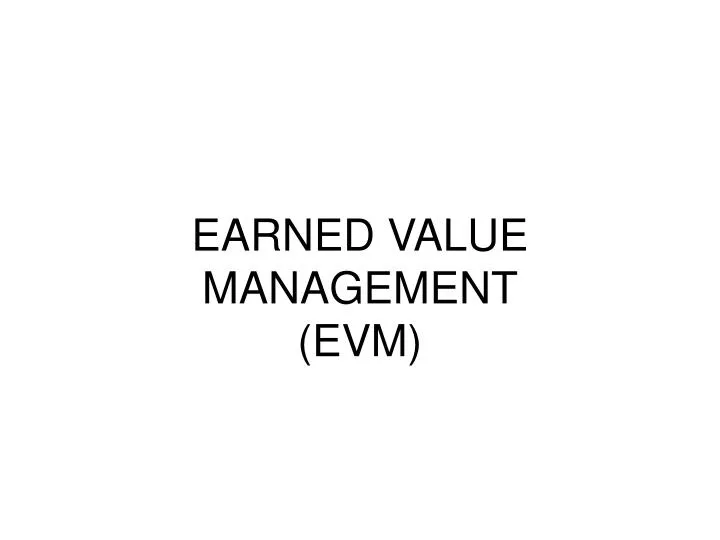 earned value management evm