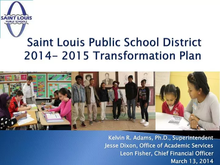 saint louis public school district 2014 2015 transformation plan